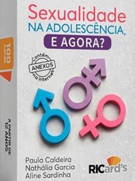 Picture of SEXUALIDADE NA ADOLESCENCIA, E AGORA? 100 REFLEXOES E DESAFIOS PARA UMA SEXUALIDADE SAUDAVEL