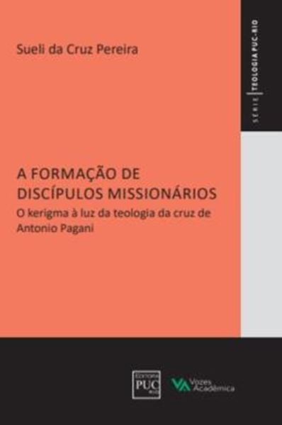 Picture of A FORMACAO DE DISCIPULOS MISSIONARIOS