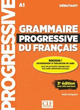 Imagem de GRAMMAIRE PROGRESSIVE DU FRANCAIS - NIVEAU DEBUTANT - LIVRE + APPLI-WEB - 3EME ED.
