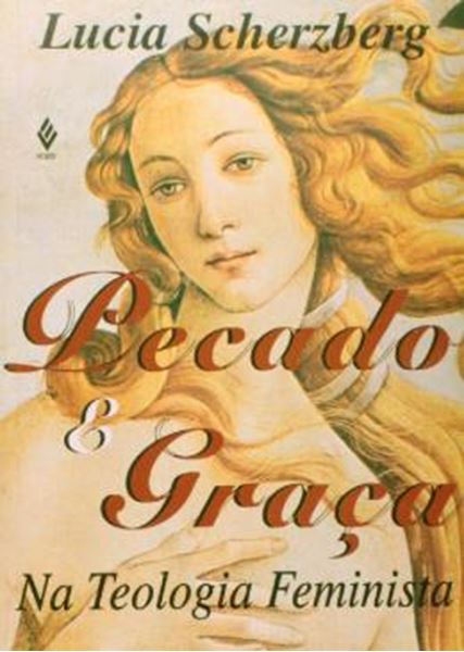 Picture of PECADO E GRACA NA TEOLOGIA FEMINISTA