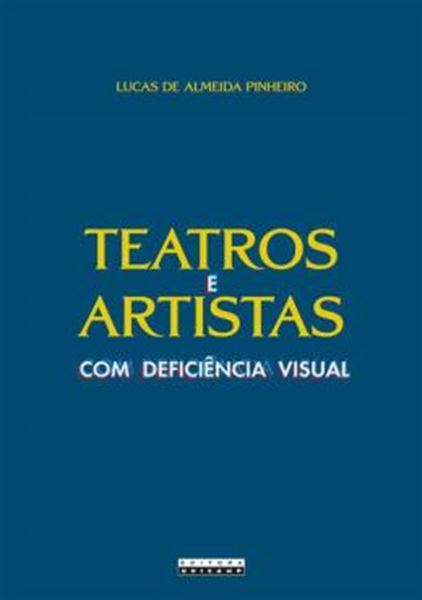 Picture of TEATROS E ARTISTAS COM DEFICIENCIA VISUAL