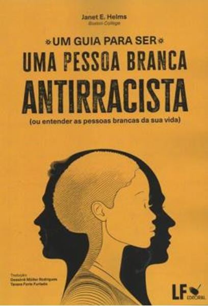 Picture of UM GUIA PARA SER UMA PESSOA BRANCA ANTIRRACISTA