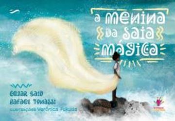 Imagem de A MENINA DA SAIA MAGICA