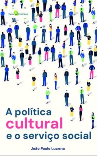 Picture of A POLITICA CULTURAL E O SERVICO SOCIAL