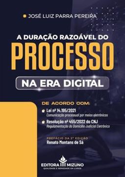 Imagem de A DURACAO RAZOAVEL DO PROCESSO NA ERA DIGITAL - 2ª ED