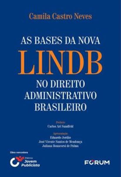 Picture of AS BASES DA NOVA LINDB NO DIREITO ADMINISTRATIVO BRASILEIRO