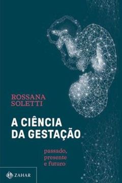 Imagem de A CIENCIA DA GESTACAO