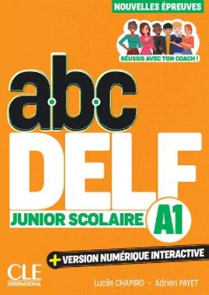 Picture of ABC DELF JUNIOR SCOLAIRE NIVEAU A1 - 3EME EDITION