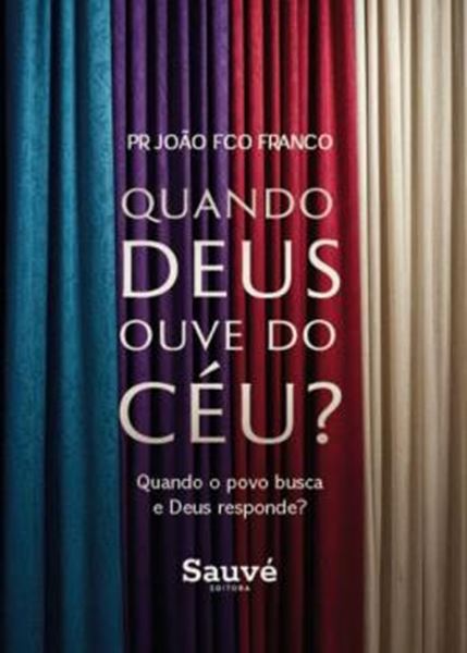 Picture of QUANDO DEUS OUVE DO CEU?