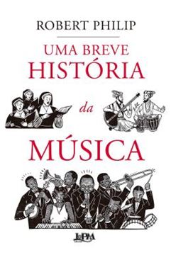 Imagem de UMA BREVE HISTORIA DA MUSICA