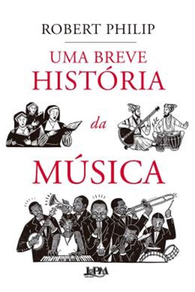 Picture of UMA BREVE HISTORIA DA MUSICA