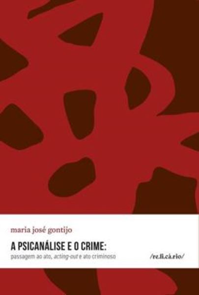 Picture of A PSICANALISE E O CRIME