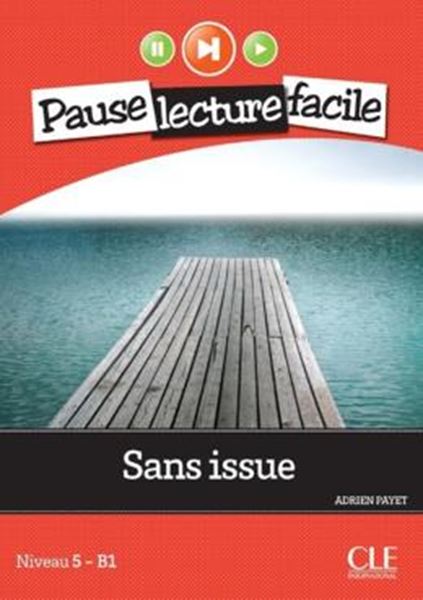 Picture of SANS ISSUE - NIVEAU 5 (B1) - LIVRE + AUDIO TELECHARGEABLE