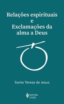 Imagem de RELACOES ESPIRITUAIS E EXCLAMACOES DA ALMA A DEUS
