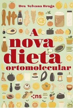 Imagem de A NOVA DIETA ORTOMOLECULAR