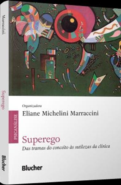 Picture of SUPEREGO - DAS TRAMAS DO CONCEITO AS SUTILEZAS DA CLINICA