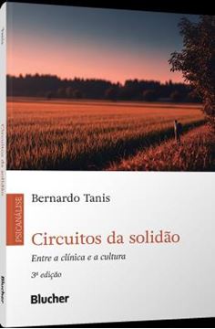 Imagem de CIRCUITOS DA SOLIDAO - ENTRE A CLINICA E A CULTURA - 3ª ED