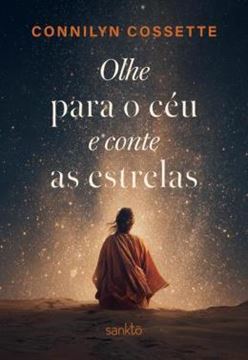 Imagem de OLHE PARA O CEU E CONTE AS ESTRELAS