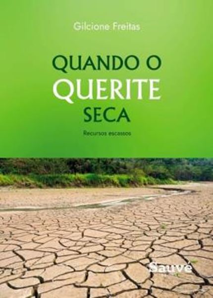 Picture of QUANDO O QUERITE SECA - RECURSOS ESCASSOS