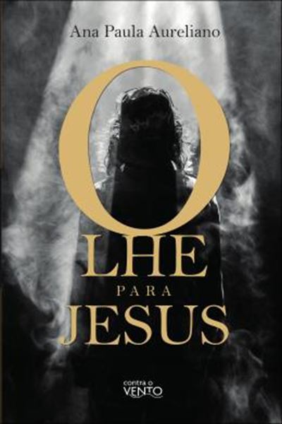 Picture of OLHE PARA JESUS