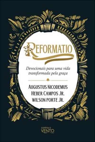 Picture of REFORMATIO - DEVOCIONAIS PARA UMA VIDA TRANSFORMADA PELA GRACA