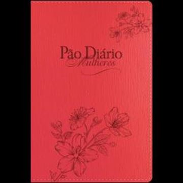 Imagem de PAO DIARIO MULHERES | EDICAO DE LUXO | O SENHOR REINA! - MEDITACOES DIARIAS DE MULHERES PARA MULHERES