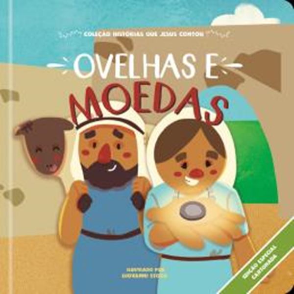 Picture of OVELHAS E MOEDAS - COLECAO HISTORIAS QUE JESUS CONTOU - CARTONADO