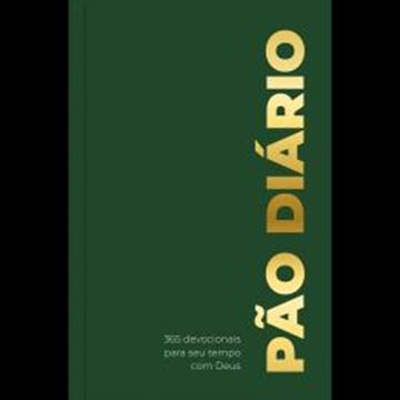 Imagem de PAO DIARIO | VERDE - UMA MEDITACAO PARA CADA DIA DO ANO