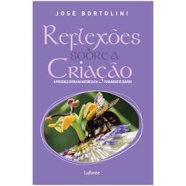 Picture of REFLEXOES SOBRE A CRIACAO - PADRE JOSE BORTOLINI